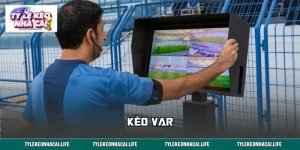 Kèo VAR Có Gì Hot? Hiểu Luật Trước Khi Bắt Nhịp Trận Cầu